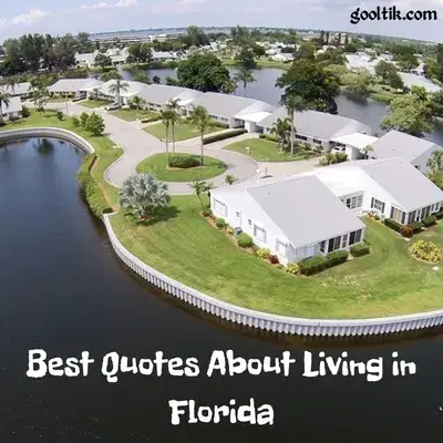 Best Quotes About Living in Florida