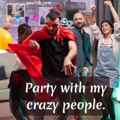 Crazy Night Out Captions for Party Photos