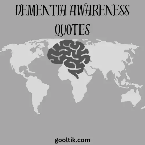 Dementia Awareness Quotes