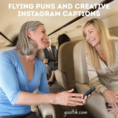 Flying Puns and Creative Instagram Captions