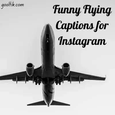 Funny Flying Captions for Instagram