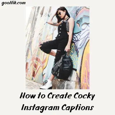 How to Create Cocky Instagram Captions