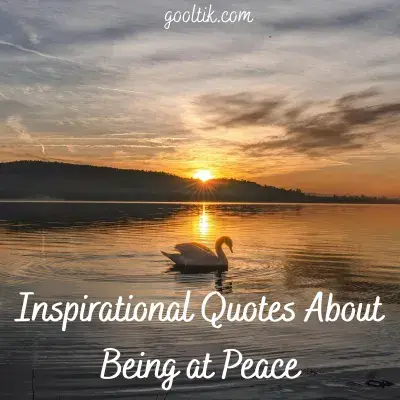 Inspirational Quotes About Being at Peace