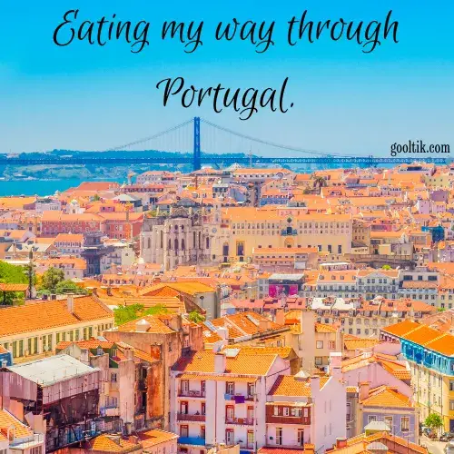 Portugal Wine & Food Instagram Captions