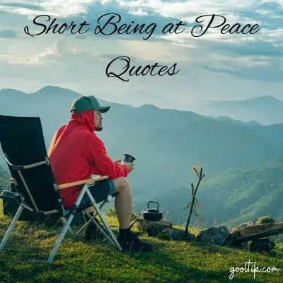 Short Being at Peace Quotes