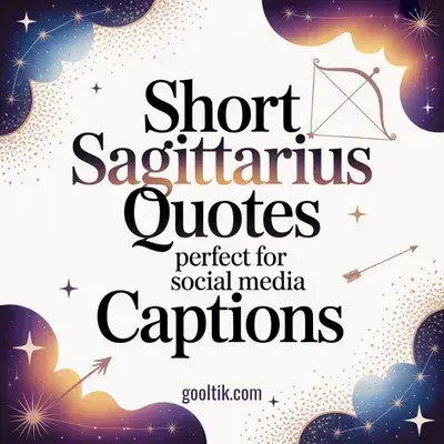 Short Sagittarius Quotes Perfect for Social Media Captions