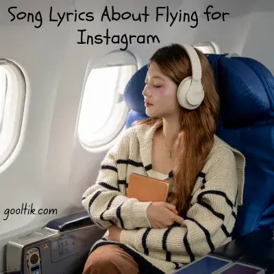 Song Lyrics About Flying for Instagram