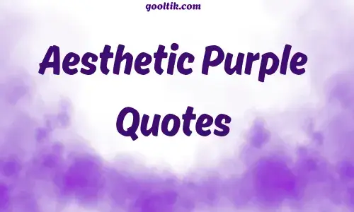 Aesthetic Purple Quotes