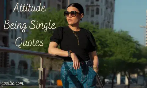Attitude Being Single Quotes