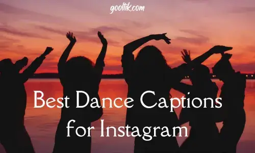 Best Dance Captions for Instagram