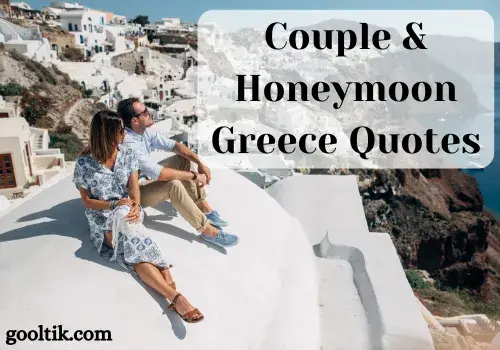 Couple & Honeymoon Greece Quotes