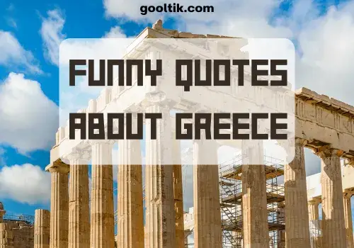 Funny Quotes About Greece