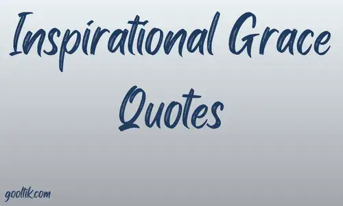 Inspirational Grace Quotes