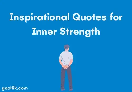 Inspirational Quotes for Inner Strength
