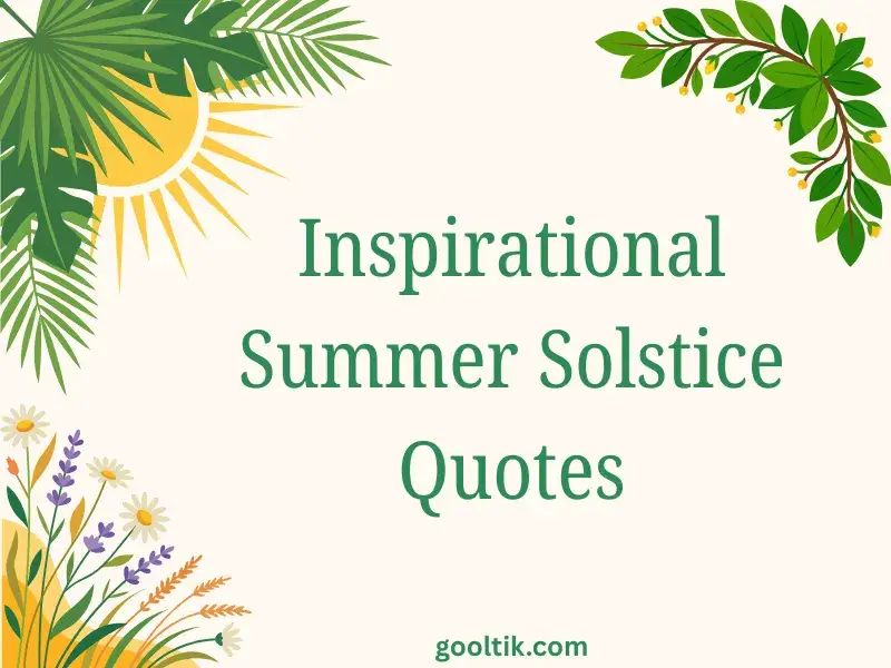 Inspirational Summer Solstice Quotes