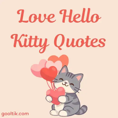 Love Hello Kitty Quotes