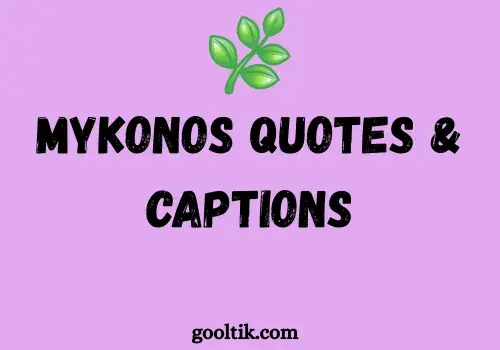 Mykonos Quotes & Captions