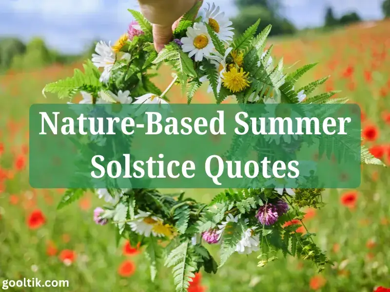 Nature-Based Summer Solstice Quotes