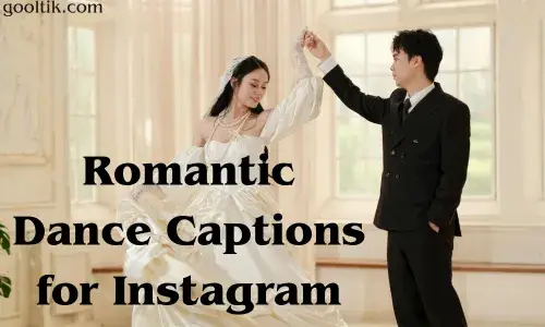 Romantic Dance Captions for Instagram