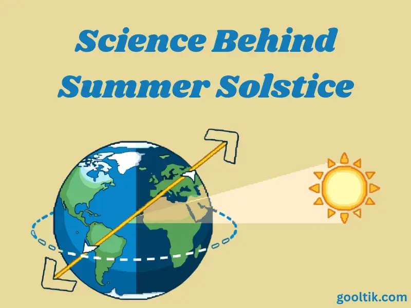Science Behind Summer Solstice