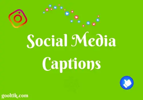 Social Media Captions