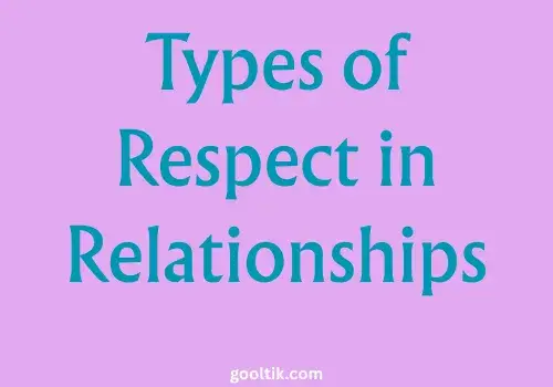 Types of Respect in Relationships