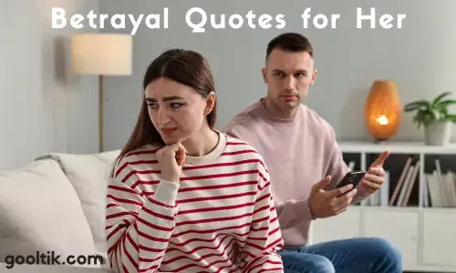 Betrayal Quotes for Her