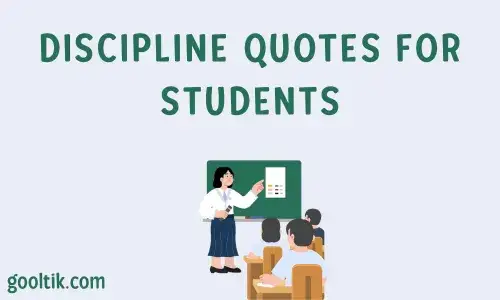 DISCIPLINE QUOTES FOR STUDENTS