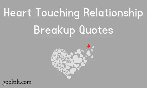 Heart Touching Relationship Breakup Quotes