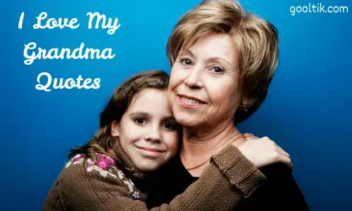 I Love My Grandma Quotes