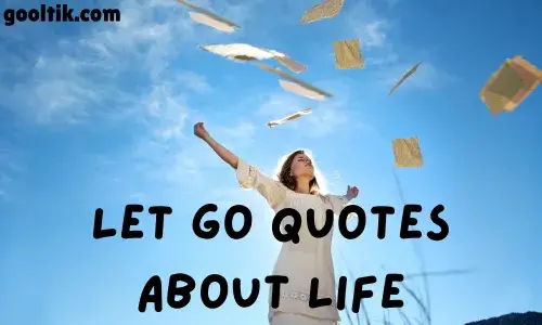 Let Go Quotes About Life