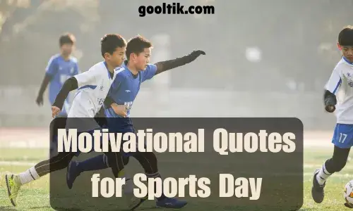 Motivational Quotes for Sports Day