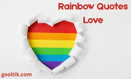 Rainbow Quotes Love