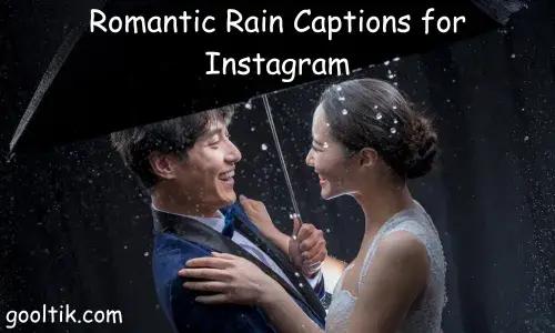 Romantic Rain Captions for Instagram