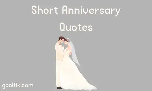 Short Anniversary Quotes