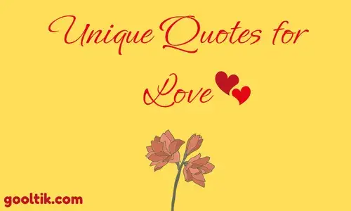 Unique Quotes for Love