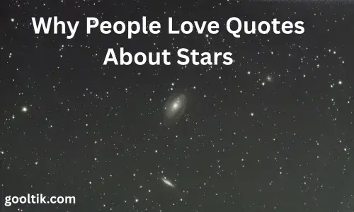 Why People Love Quotes About Stars