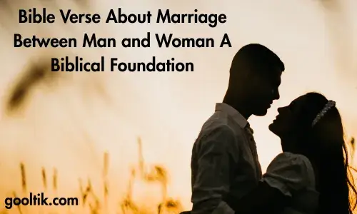 Bible Verse About Marriage Between Man and Woman A Biblical Foundation