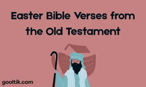 Easter Bible Verses from the Old Testament
