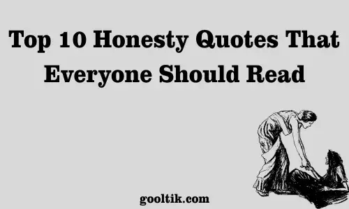 Top 10 Honesty Quotes That Everyone Should Read