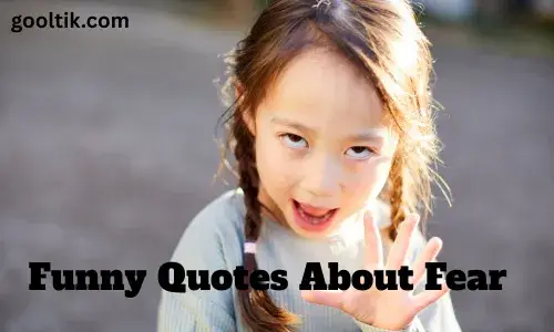 Funny Quotes About Fear