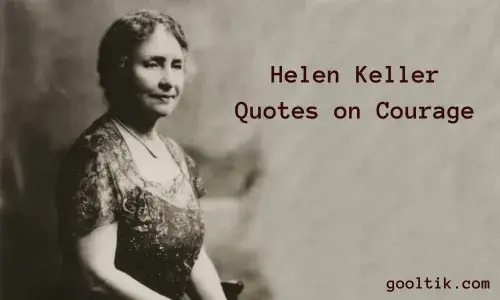 Helen Keller Quotes on Courage