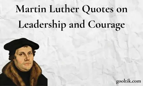 Martin Luther Quotes on Leadership and Courage