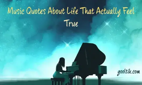 Music Quotes About Life That Actually Feel True