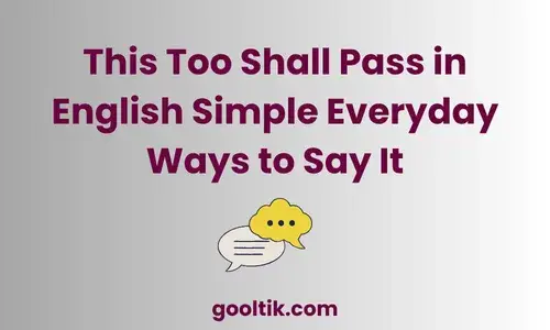 This Too Shall Pass in English Simple Everyday Ways to Say It