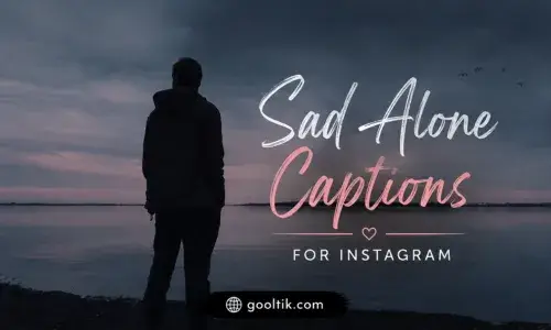 Sad Alone Captions for Instagram